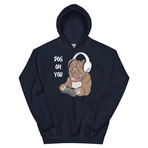 Unisex Dog On You Gaming Hoodie