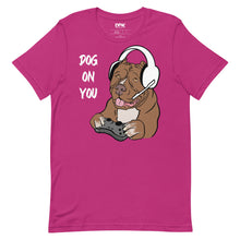 Load image into Gallery viewer, Women&#39;s Dog On You Gaming T Shirt