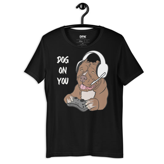 Men's Dog On You Gaming T Shirt