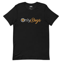 Load image into Gallery viewer, Only Dogs Men&#39;s T-Shirt