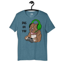 Load image into Gallery viewer, Men&#39;s Dog On You Gaming T Shirt