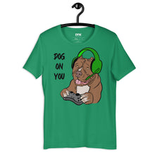 Load image into Gallery viewer, Men&#39;s Dog On You Gaming T Shirt