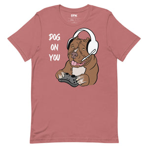 Women's Dog On You Gaming T Shirt
