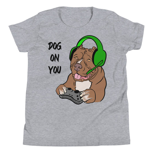 Youth Dog On You Gaming T Shirt