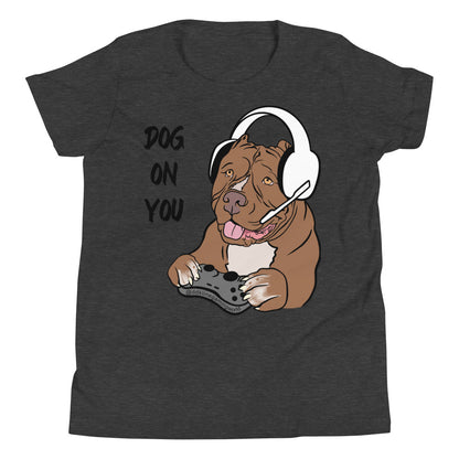 Youth Dog On You Gaming T Shirt