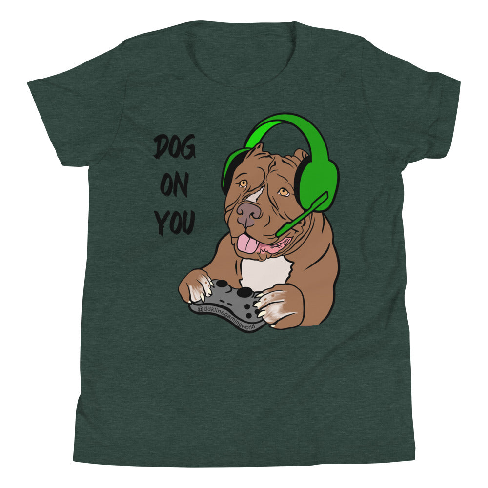 Youth Dog On You Gaming T Shirt