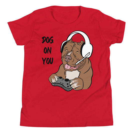 Youth Dog On You Gaming T Shirt