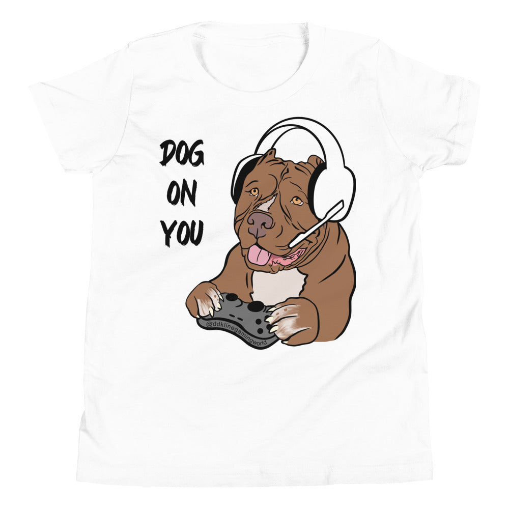Youth Dog On You Gaming T Shirt
